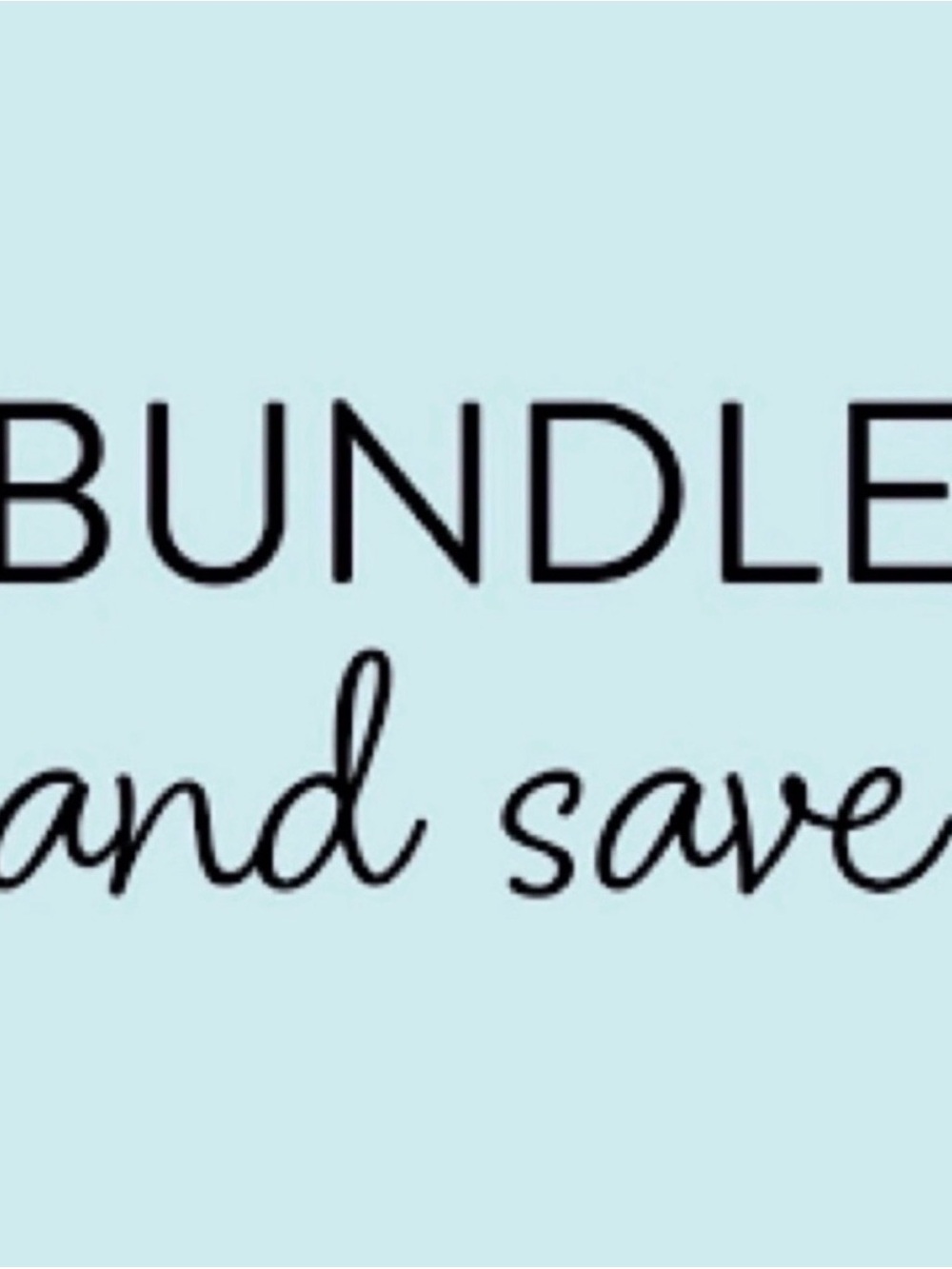 Bundle & save